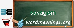 WordMeaning blackboard for savagism